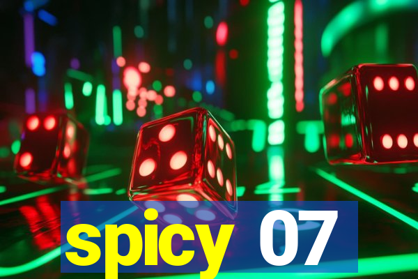 spicy 07